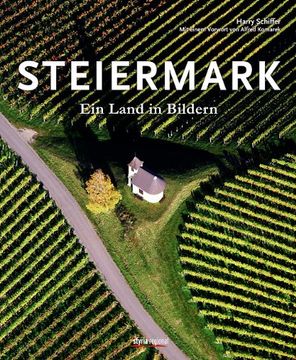 portada Steiermark: Ein Land in Bildern