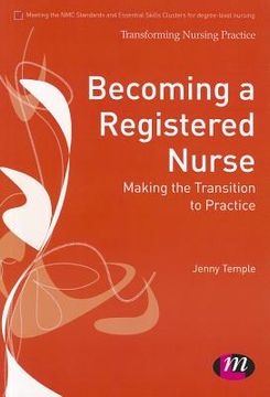 portada Becoming a Registered Nurse: Making the Transition to Practice (en Inglés)