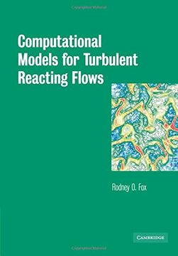 portada Computational Models for Turbulent Reacting Flows (Cambridge Series in Chemical Engineering) (in English)