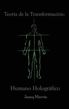 portada Teoría de la Transformación: Humano Holográfico