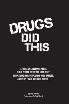 portada Drugs Did This (in English)