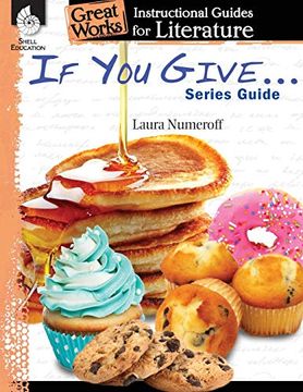 portada If you Give. Series Guide: An Instructional Guide for Literature (Great Works) (in English)