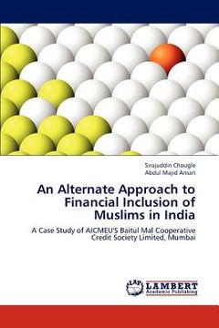 portada an alternate approach to financial inclusion of muslims in india (en Inglés)