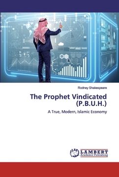 portada The Prophet Vindicated (P.B.U.H.)