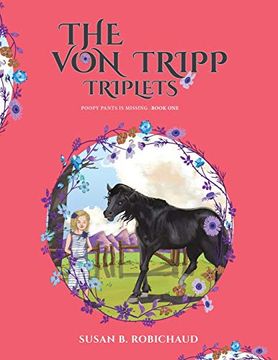 portada The von Tripp Triplets: Poopy Pants is Missing - Book one (en Inglés)