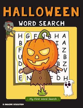portada Halloween Word Search - My First Word Search: Word Search Puzzle for Kids Ages 4 - 6 Years