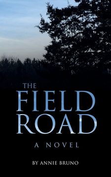 portada The Field Road (in English)