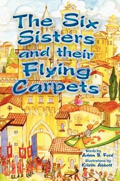 portada the six sisters and their flying carpets (in English)