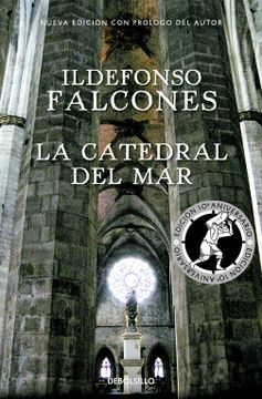 portada La catedral del mar (edición conmemorativa 10º aniversario) (in Spanish)