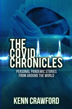 portada The Covid Chronicles: Personal Pandemic Stories from Around the World: 2020 (non-fiction, memoirs, poems, stories) 
