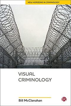 portada Visual Criminology (New Horizons in Criminology) (in English)