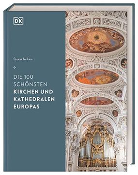 portada Die 100 Schönsten Kirchen und Kathedralen Europas (en Alemán)