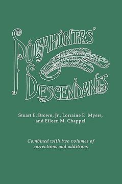 portada pocahontas' descendants. a revision, enlargement and extension of the list as set out by wyndham robertson in his book "pocahontas and her descendants