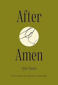 portada After Amen: 50 Days of Poetry and Prayer (en Inglés)
