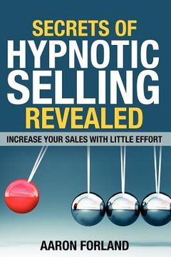 portada secrets of hypnotic selling revealed (in English)