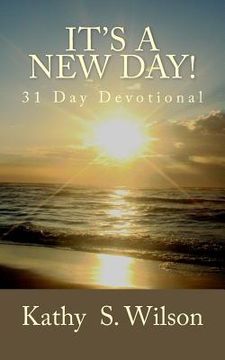portada It's a New Day!: 31 Day Devotional (en Inglés)