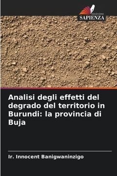 portada Analisi degli effetti del degrado del territorio in Burundi: la provincia di Buja (en Italiano)