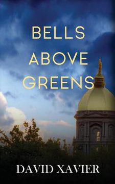 portada Bells Above Greens (in English)