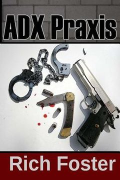 portada ADX Praxis: A Harry Grim Detective Mystery (en Inglés)