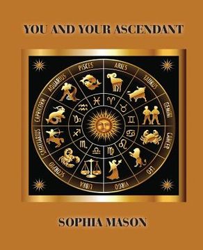 portada You and Your Ascendant (in English)