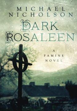 portada Dark Rosaleen: A Famine Novel (in English)