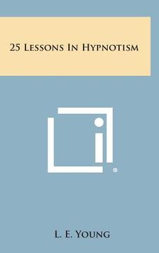 portada 25 Lessons in Hypnotism (in English)