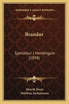 portada Brandur: Sjonleikur I Hendingum (1898)
