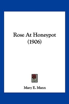 portada rose at honeypot (1906)