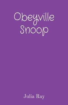 portada Obeyville Snoop (en Inglés)