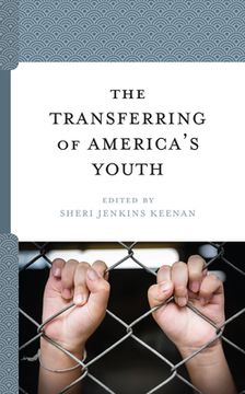 portada The Transferring of America's Youth (in English)