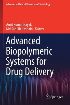 portada Advanced Biopolymeric Systems for Drug Delivery (en Inglés)
