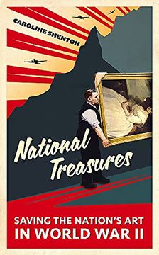 portada National Treasures: Saving the Nation'S art in World war ii 