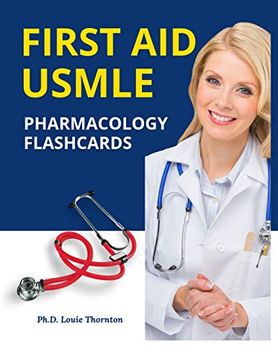 portada First aid Usmle Pharmacology Flashcards: Quick and Easy Study Guide for the United States Medical Licensing Examination Step 1 new Practice Tests With Questions and Answers. 