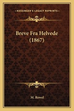 portada Breve Fra Helvede (1867) (in Danés)