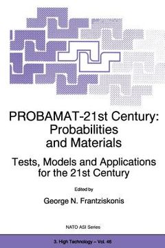 portada Probamat-21st Century: Probabilities and Materials: Tests, Models and Applications for the 21st Century (en Inglés)