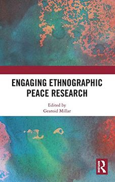 portada Engaging Ethnographic Peace Research (en Inglés)