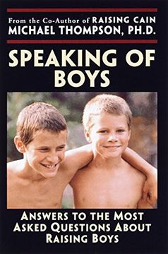 portada Speaking of Boys: Answers to the Most-Asked Questions About Raising Sons (in English)