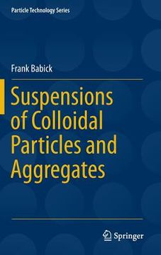 portada Suspensions of Colloidal Particles and Aggregates (en Inglés)