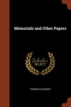 portada Memorials and Other Papers (en Inglés)