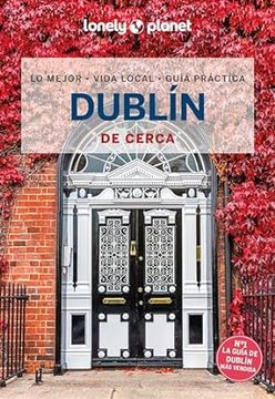 portada Dublin de Cerca 2024 (5ª Ed. ) (Lonely Planet)