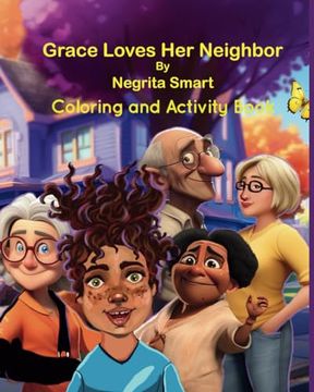 portada Grace Loves Her Neighbor Coloring and Activity Book (en Inglés)