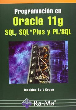 portada Programación en Oracle 11g Sql, Sql*Plus y Pl-Sql