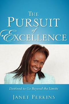 portada the pursuit of excellence (in English)