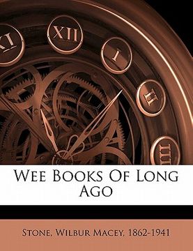 portada wee books of long ago (en Inglés)