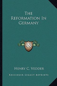 portada the reformation in germany (en Inglés)