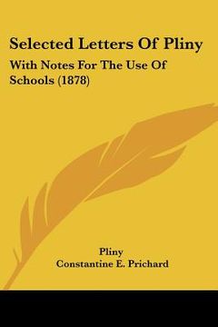 portada selected letters of pliny: with notes for the use of schools (1878)