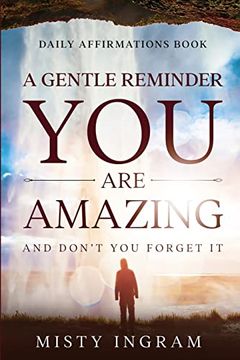 portada Daily Affirmations: A Gentle Reminder - you are Amazing (en Inglés)