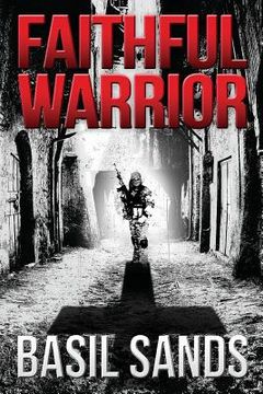 portada Faithful Warrior (in English)