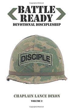 portada Battle Ready: Devotional Discipleship: Spiritual Training for the Soldier of the Cross Volume 2