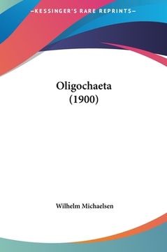 portada Oligochaeta (1900) (en Alemán)